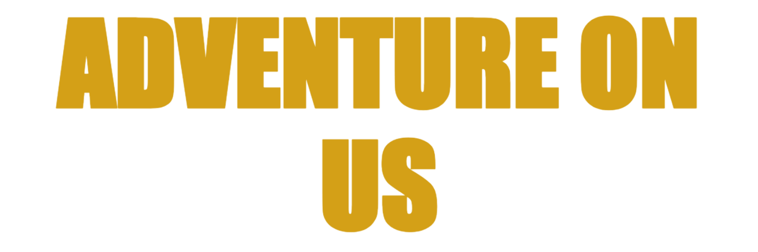 Adventure On Us